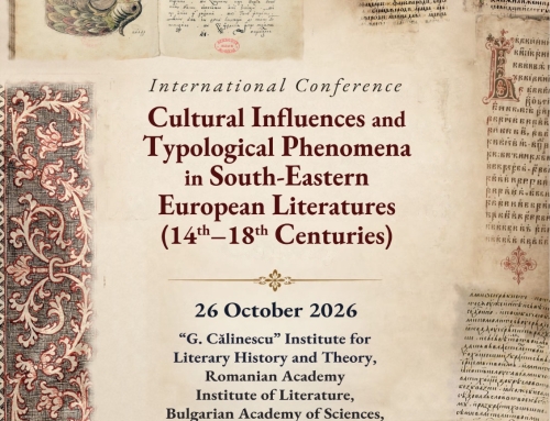 Programul conferinței CULTURAL INFLUENCES AND TYPOLOGICAL PHENOMENA  IN SOUTH-EASTERN EUROPEAN LITERATURES  (14 TH – 18 TH CENTURIES) – 26 octombrie